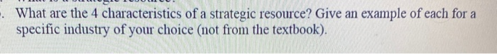 What are the 4 characteristics of a strategic