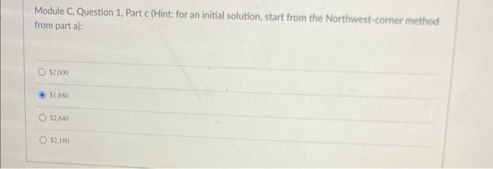 Module C, Question 1, Part c (Hint: for an