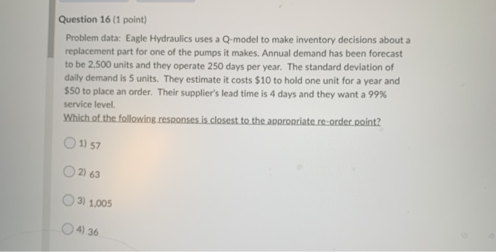 Question 15 (1 point) Problem data: Eagle