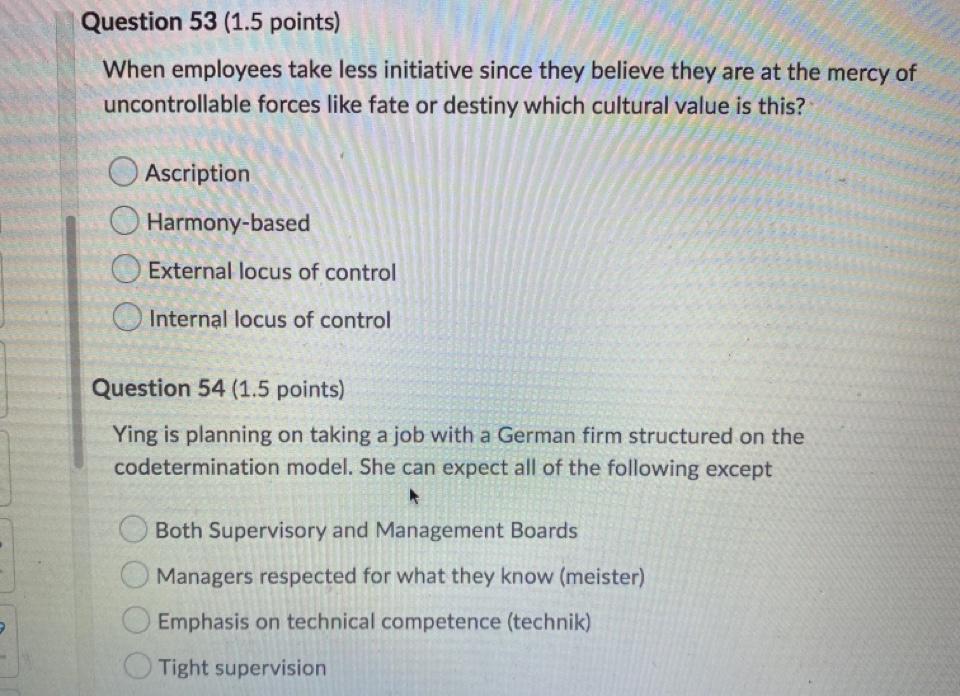 Question 55 (1.5 points) The learning model for