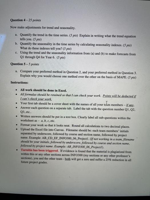 use the data and answer question 4 please, thank