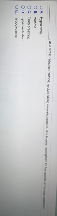 as a stress reduction method involves taking