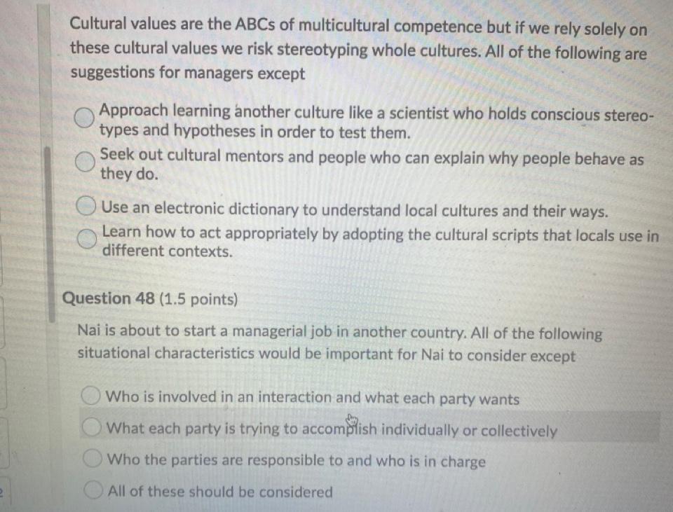 Question 55 (1.5 points) The learning model for