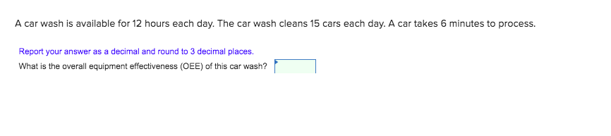 A car wash is available for 12 hours each day.