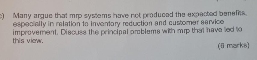 a) Explain why mrp may be described as a 'push'