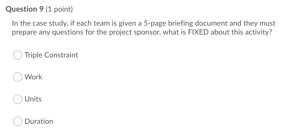 Question 9 (1 point) In the case study, if each