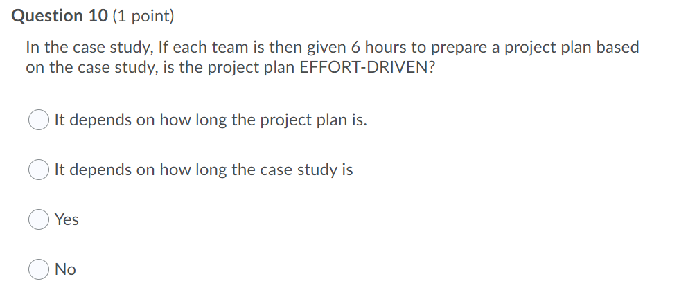 Question 9 (1 point) In the case study, if each