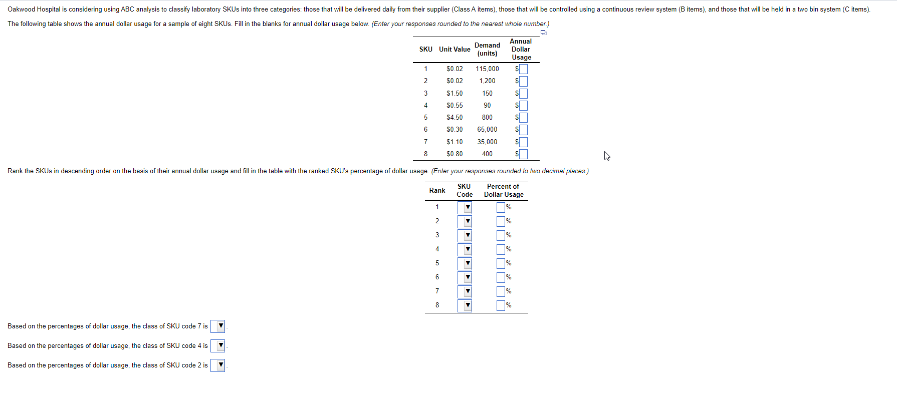 3. SKU drop down menu is numbers from 1-8 Last