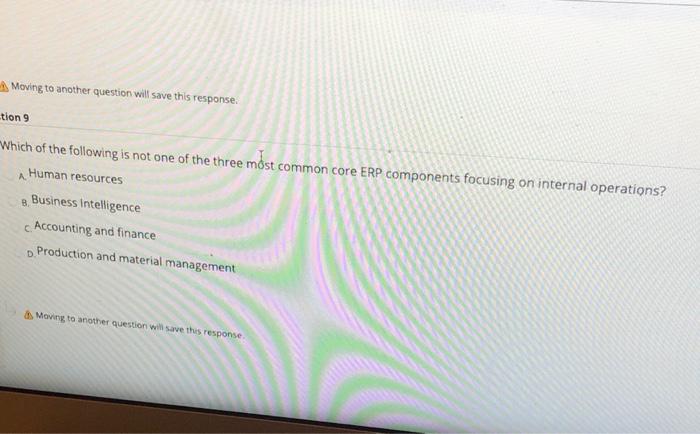 Moving to another question will save this