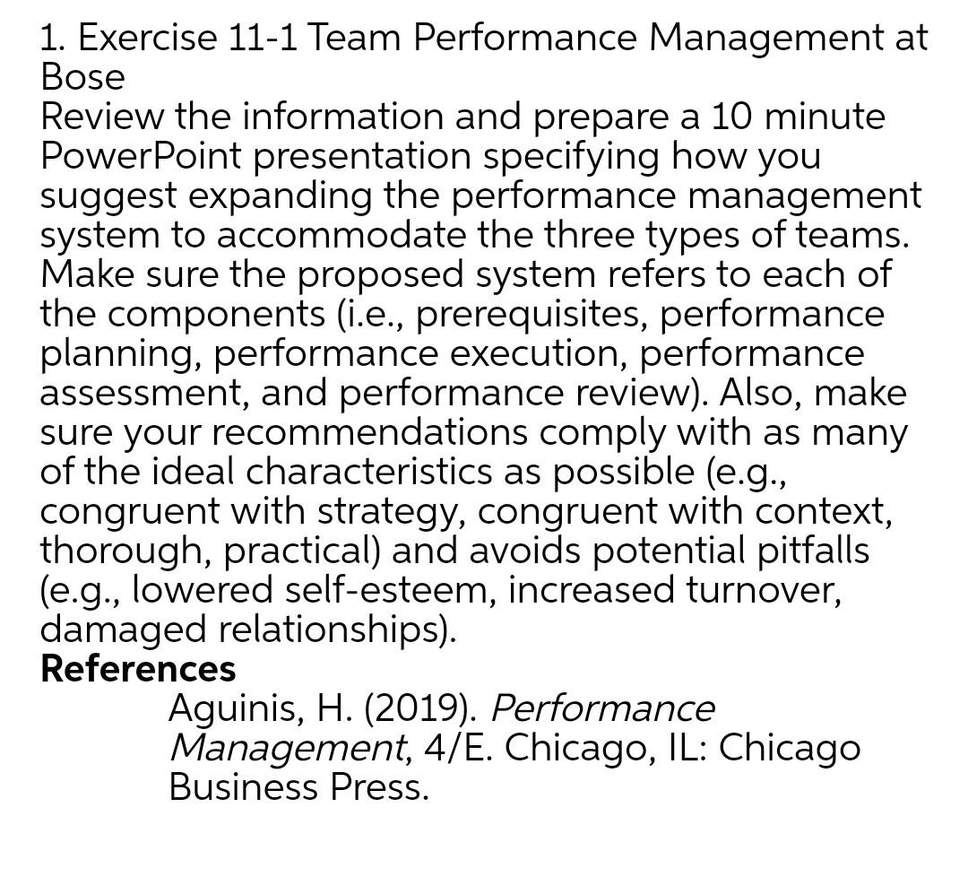please help!!!! 1. Exercise 11-1 Team Performance