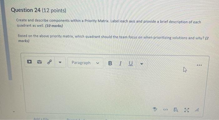 Question 24 (12 points) Create and describe