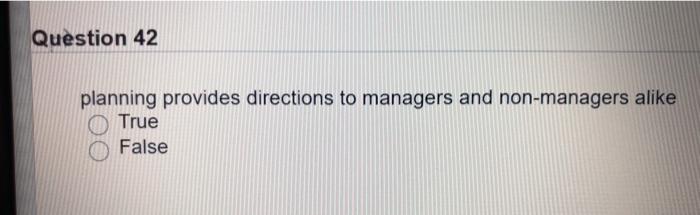 Question 42 planning provides directions to