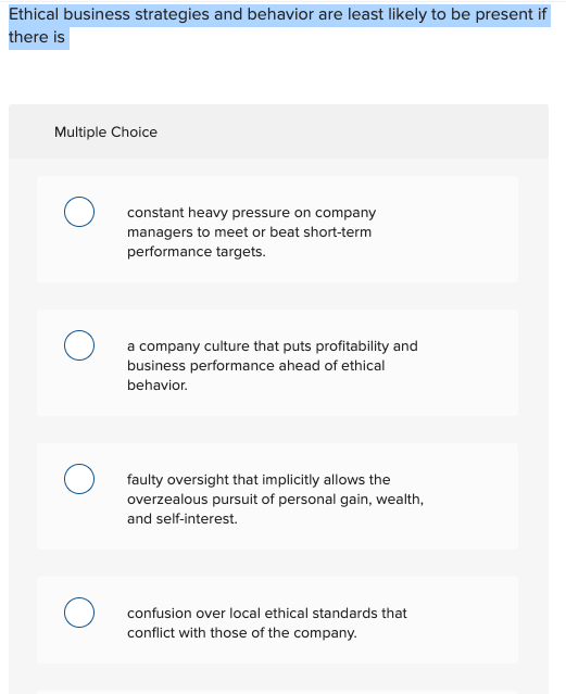 Ethical business strategies and behavior are