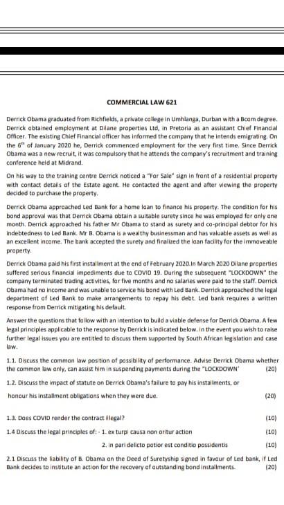 COMMERCIAL LAW 621 Derrick Obama graduated from