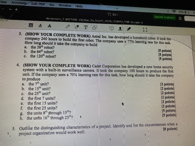 Please show all math work and answer all