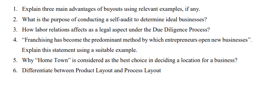 1. Explain three main advantages of buyouts using