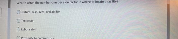 What is often the number one decision factor in