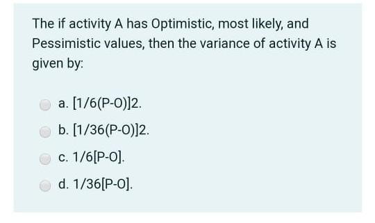 If (Activity, Optimistic, Most likely,