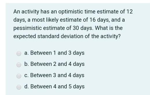 If (Activity, Optimistic, Most likely,