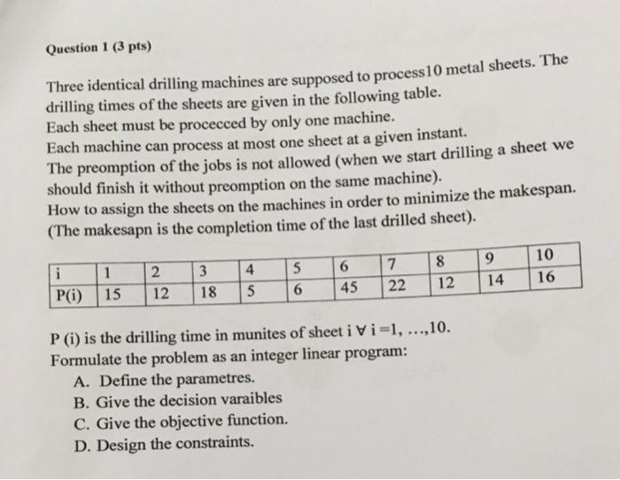 only i need the fourmultion Question 1 ( 3 pts)