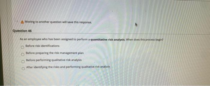 48 51 52 A Moving to another question will save