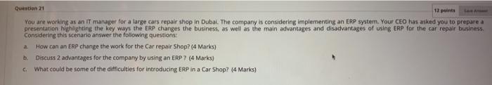 Question 21 12 points You are working as an IT