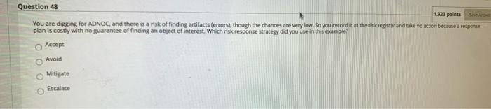 48 51 52 A Moving to another question will save