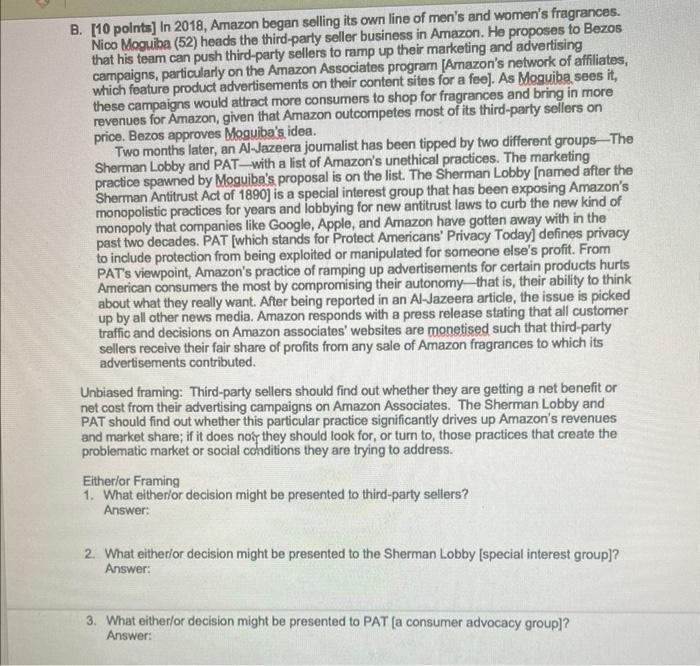 B. [10 points] In 2018, Amazon began selling its