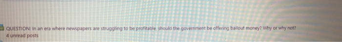QUESTION: In an era where newspapers are