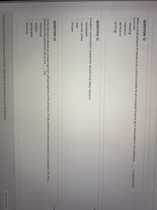 is said to have QUESTION 12 When a small amount