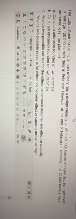 The Lots-a-Cash Oil Co Inc.'s main refinery has a