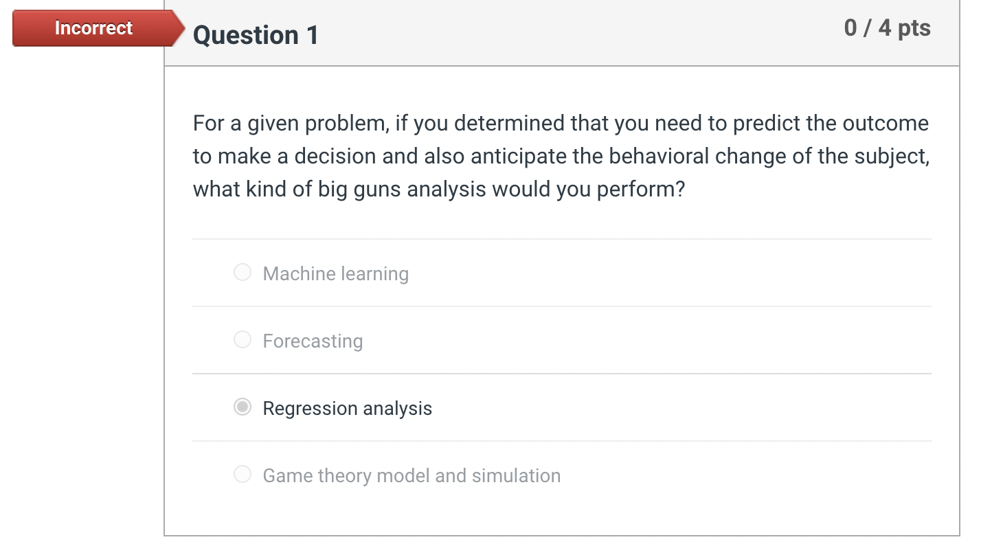For a given problem, if you determined that you