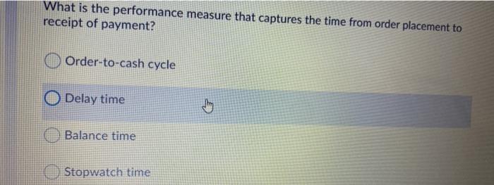 What is the performance measure that captures the