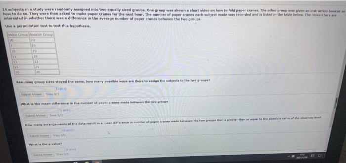 14 subjects in a study were randomly assigned