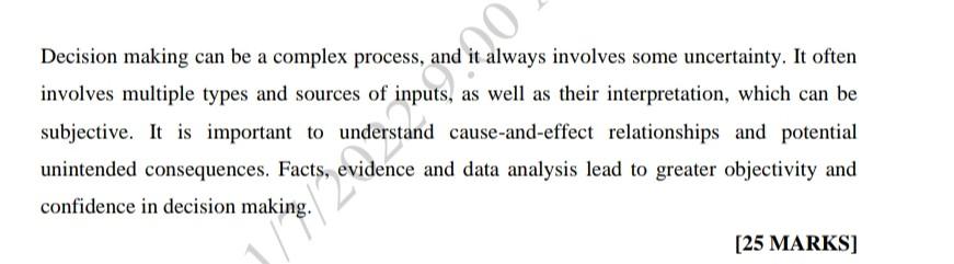 Decision making can be a complex process, and it