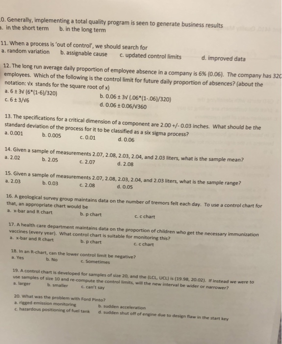 Generally, implementing a total quality program