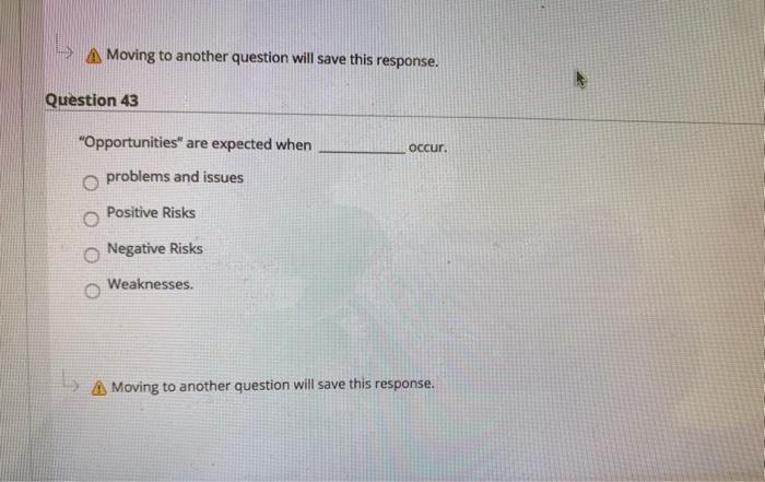 A Moving to another question will save this