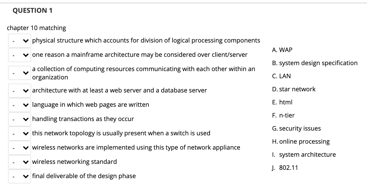 QUESTION 1 chapter 10 matching v physical