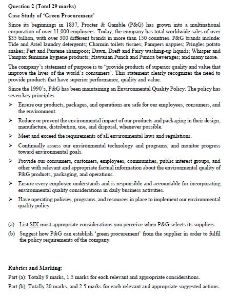 Question 2 (Total 29 marks) Case Study of "Green