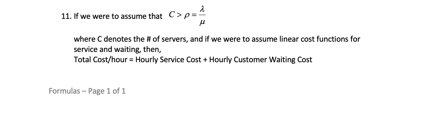 Some Formulas on Queues The first 10 formulas and