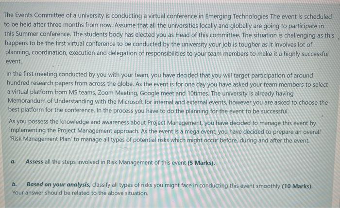 The Events Committee of a university is