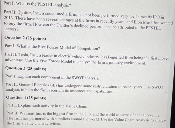 Part I: What is the PESTEL analysis? Part II: T