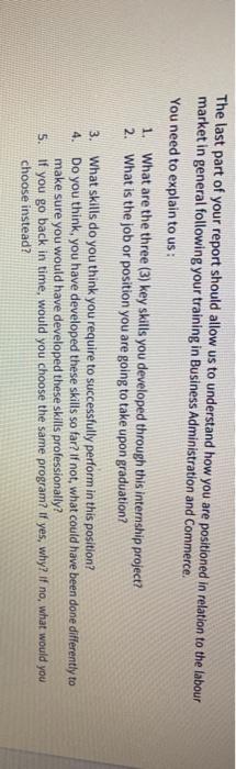 The last part of your report should allow us to