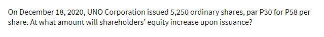 On December 18, 2020, UNO Corporation issued