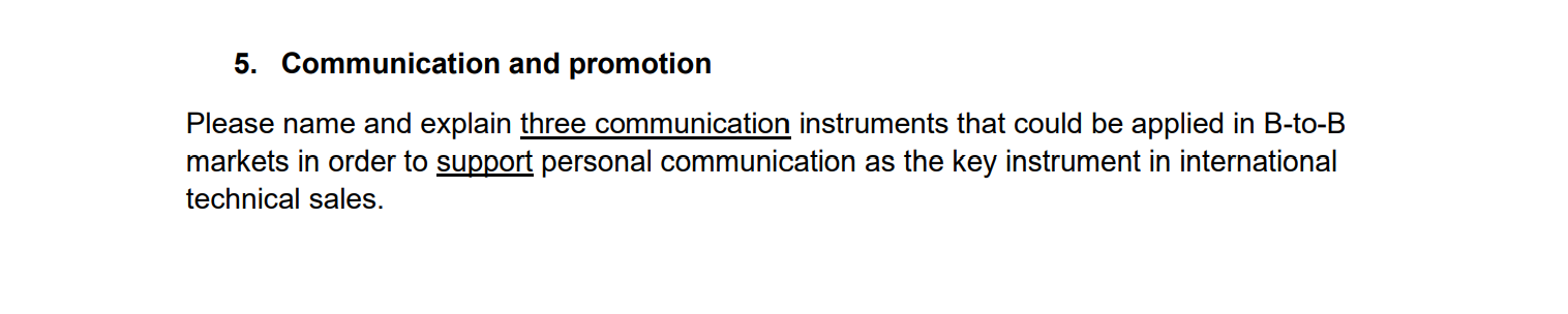 5. Communication and promotion Please name and