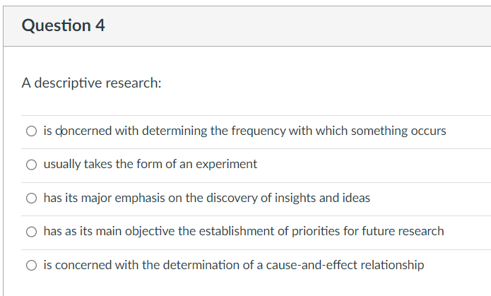 A descriptive research: is doncerned with