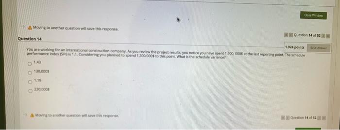 Question 10 1.921 points All statements below are