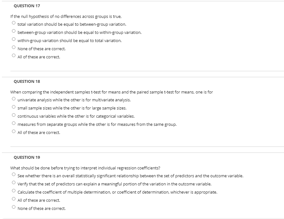 QUESTION 17 If the null hypothesis of no
