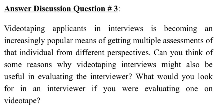 Answer Discussion Question # 3: Videotaping