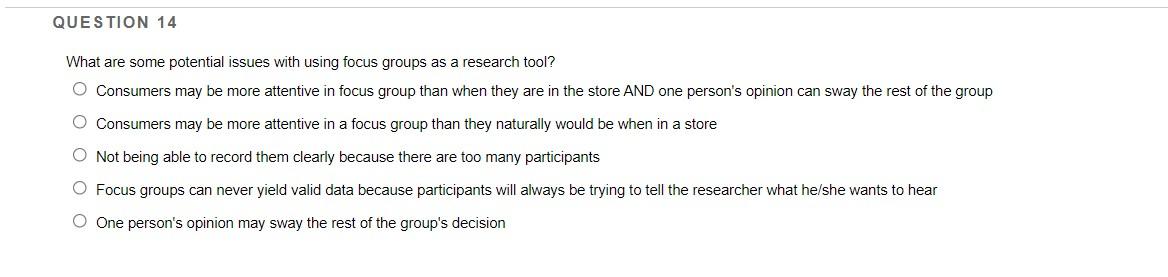 QUESTION 14 What are some potential issues with